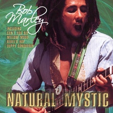 Natural Mystic - Bob Marley