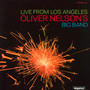 Live From Los Angeles - Oliver Nelson