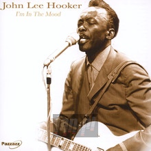 I'm In The Mood - John Lee Hooker 