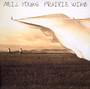 Prairie Wind - Neil Young