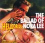 The Ballad Of Nora Lee - Helldorado