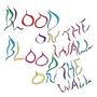 Awesomer - Blood On The Wall