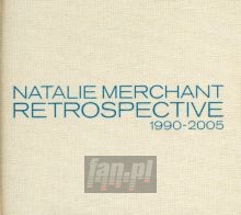 Retrospective 1990-2005 - Natalie Merchant