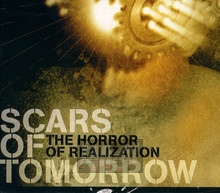 The Horror Of Realization - Scars Of Tomorrow - bigger The Horror Of Realization - Scars Of Tomorrow