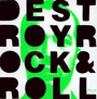 Destroy Rock & Roll - Mylo