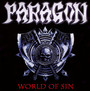 World Of Sin/Chalice Of Steel - Paragon