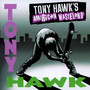 Tony Hawk's American Wast - V/A