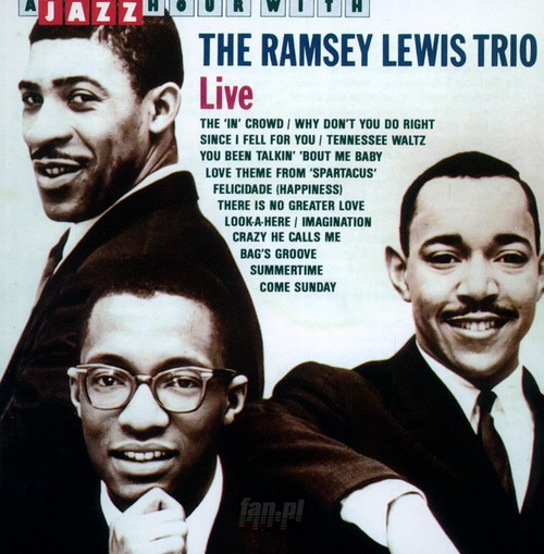 A Jazz Hour With The Ramsey Lewis Trio - Ramsey Lewis  -Trio-