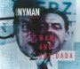 Man & Boy: Dada - An Opera In Two Acts - Michael Nyman