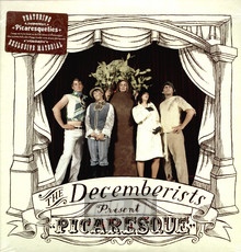 Picaresque - The Decemberists