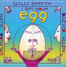 I Am Your Egg - Gong