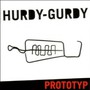 Prototyp - Hurdy Gurdy