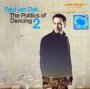 Politics Of Dancing 2 - Paul Van Dyk 