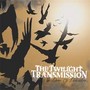 Dance Of Destruction - Twilight Transmission
