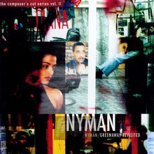 Nyman/Greenaway Revisited - Michael Nyman