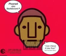 Can I Have It Like That - Pharrell Can I Have It Like That - Pharrell