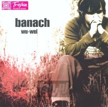 Wu-Wei - Piotr Banach Wu-Wei - Piotr Banach