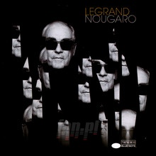 Legrand Nougaro - Michel Legrand