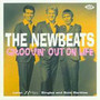 Groovin' Out On Life - Newbeats
