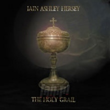 Holy Grail - Iain Ashley Hersey 