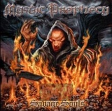 Savage Souls - Mystic Prophecy