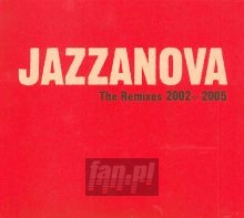 Remixes 2002-2005 - Jazzanova