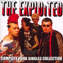 Complete Punk Singles Collection - The Exploited