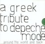 A Greek Tribute To Depeche Mode - Tribute to Depeche Mode
