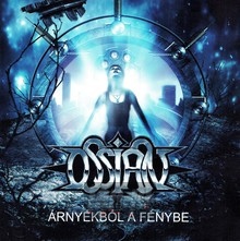Arnyekbol A Fenybe - Ossian - bigger Arnyekbol A Fenybe - Ossian