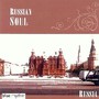 Russian Soul - V/A