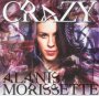 Crazy - Alanis Morissette
