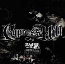 Greatest Hits From The Bong - Cypress Hill