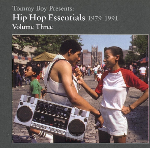 Hip Hop Essentials  3 - Tommy Boy Presents 