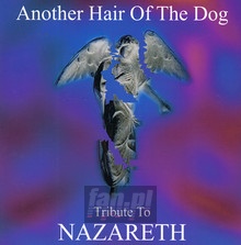 Another Hair Of The Dog - Tribute to Nazareth
