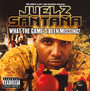 What The Game's Been Missing - Juelz Santana
