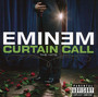 Curtain Call - The Hits - Eminem