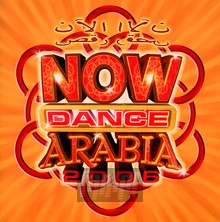 Now Dance Arabia 2005 - Now!   
