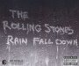 Rain Fall Down - The Rolling Stones 