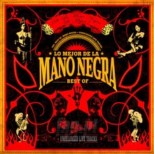 Lo Mejor De Mano Negra [Best Of] - Mano Negra