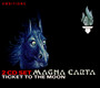 Ticket To The Moon - Magna Carta