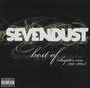 The Closing Of The First - Sevendust
