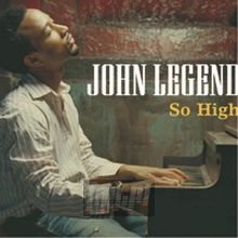 So High - John Legend