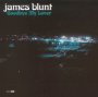 Goodbye My Lover - James Blunt
