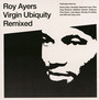 Virgin Ubiquity - Roy Ayers