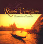 Concerto D'amore - Rondo Veneziano