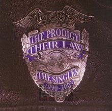 Their Law: The Singles 1990-2005 - The Prodigy