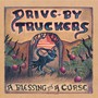 A Blessing & A Curse - Drive By Truckers