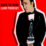 Back To Mine-Liam/The Prodigy - Back To Mine   