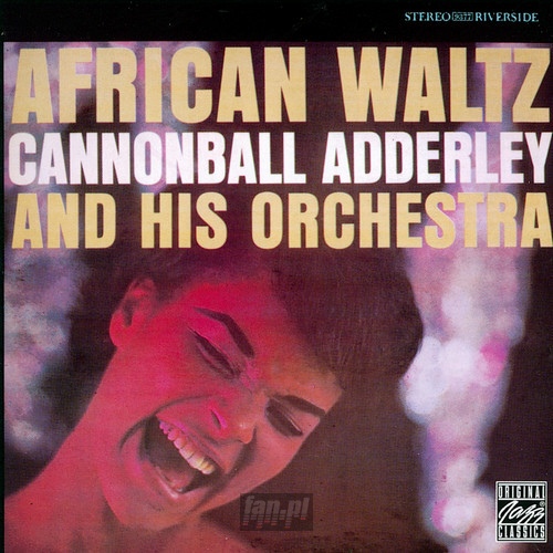 African Waltz - Cannonball Adderley