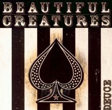 Deuce - Beautiful Creatures